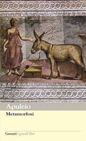Apuleius – Le Metamorfosi o L’asino d’oro